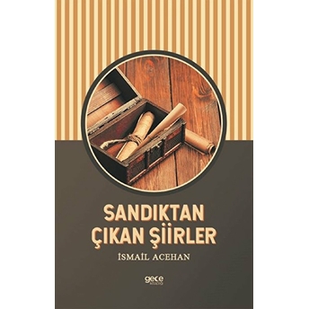 Sandıktan Çıkan Şiirler