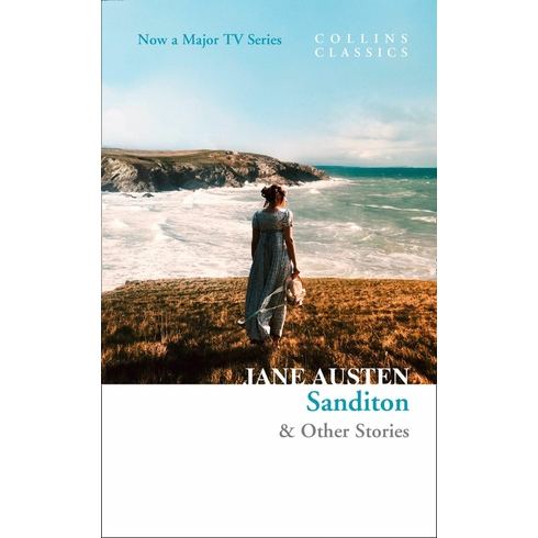 Sanditon & Other Stories - Jane Austen