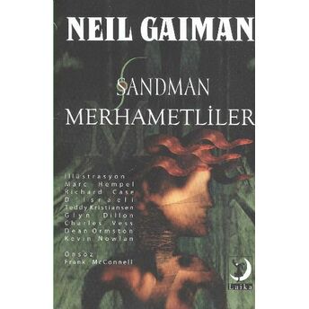 Sandman 9 - Merhametliler Neil Gaiman