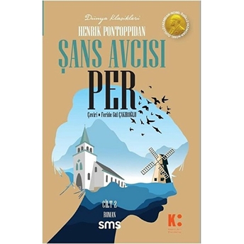 Şans Avcısı Per 1. Cilt - Henrik Pontoppidan