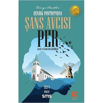 Şans Avcısı Per 1. Cilt - Henrik Pontoppidan