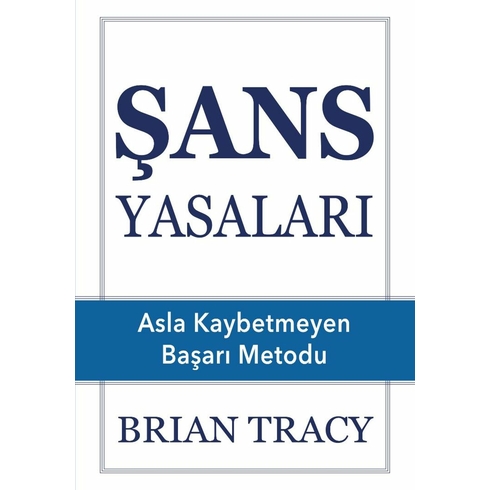 Şans Yasaları Brian Tracy