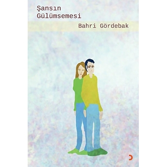 Şansın Gülümsemesi Bahri Gördebak