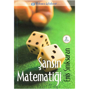 Şansın Matematiği Enis Sınıksaran