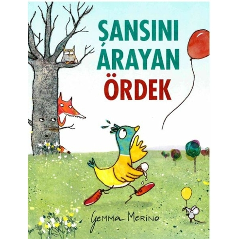 Şansını Arayan Ördek Gemma Merino