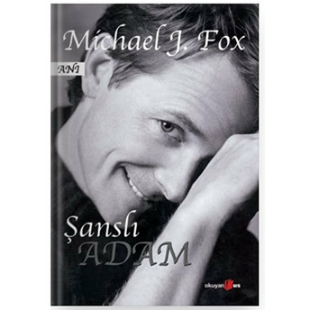 Şanslı Adam Michael J. Fox