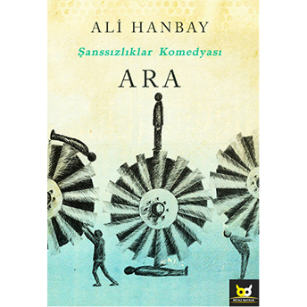 Şanssızlıklar Komedyası Ara-Ali Hanbay