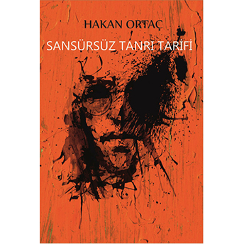 Sansürsüz Tanrı Tarifi Hakan Ortaç