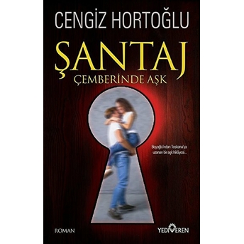 Şantaj Çemberinde Aşk Cengiz Hortoğlu