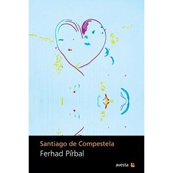 Santiago De Compestela Ferhad Pirbal