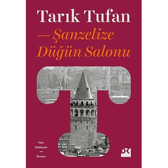 Şanzelize Düğün Salonu Tarık Tufan