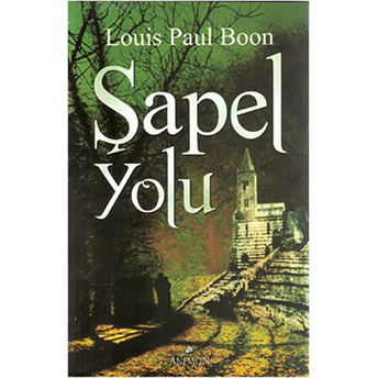 Şapel Yolu Louis Paul Boon