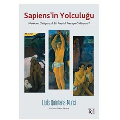 Sapiens’in Yolculuğu Lluis Quintana - Murci