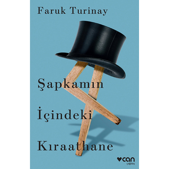 Şapkamın Içindeki Kıraathane Faruk Turinay