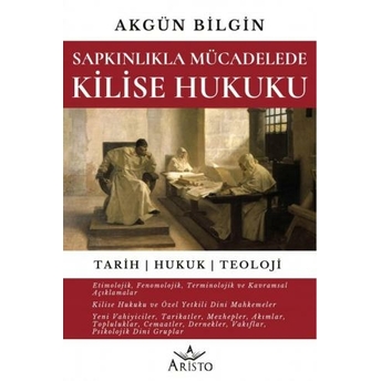 Sapkınlıkla Mücadelede Kilise Hukuku Akgün Bilgin