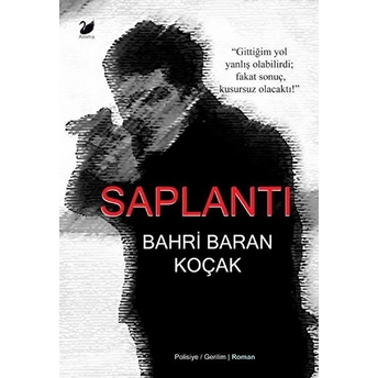 Saplantı - Bahri Baran Koçak