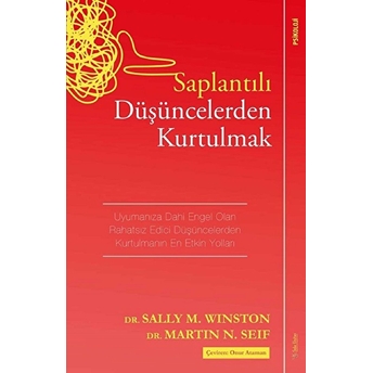 Saplantılı Düşüncelerden Kurtulmak Sally M. Winston