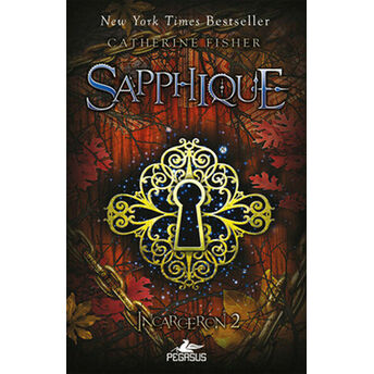 Sapphique / Incarceron 2 Catherine Fisher