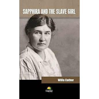 Sapphira And The Slave Girl