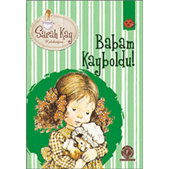 Sarah Kay Babam Kayboldu 5 - Sarah Kay