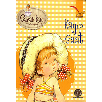 Sarah Kay Koleksiyonu : Kayıp Saat-Modesty T. Streetlittle