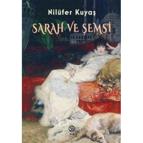 Sarah Ve Şemsi Nilüfer Kuyaş