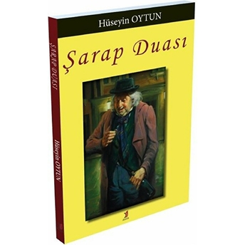 Şarap Duası Hüseyin Oytun