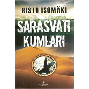 Sarasvati Kumları Rısto Isomaki