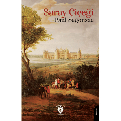 Saray Çiçeği Paul Segonzac