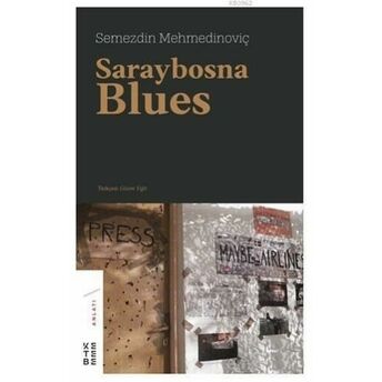 Saraybosna Blues Semezdin Mehmedinoviç