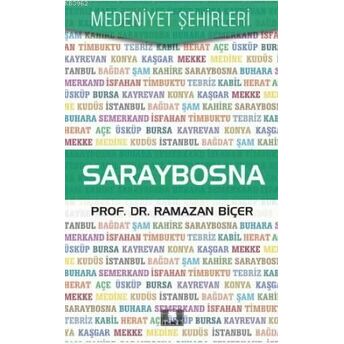 Saraybosna Ramazan Biçer