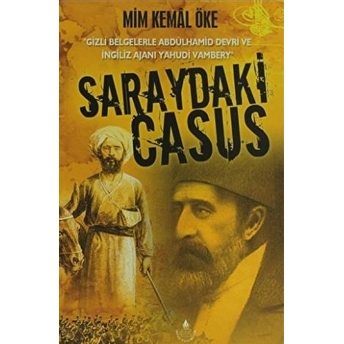 Saraydaki Casus Mim Kemal Öke