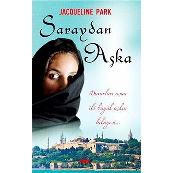 Saraydan Aşka Jacqueline Park