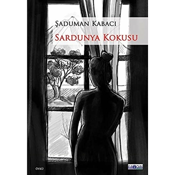 Sardunya Kokusu Şaduman Kabacı