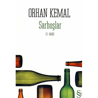 Sarhoşlar Orhan Kemal