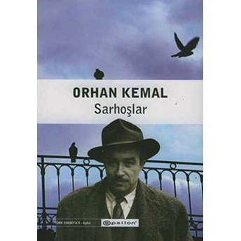 Sarhoşlar Orhan Kemal