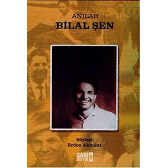 Sarı Defter 8 : Anılar Bilal Şen Kolektif