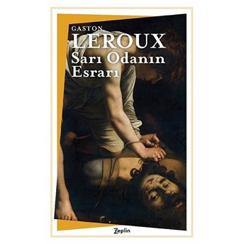 Sarı Odanın Esrarı Gaston Leroux