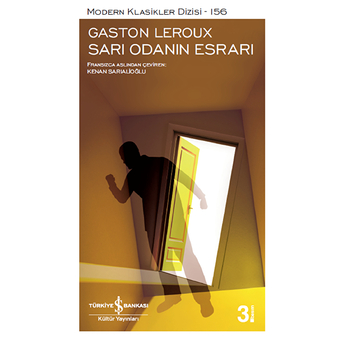 Sarı Odanın Esrarı - Modern Klasikler Dizisi Gaston Leroux