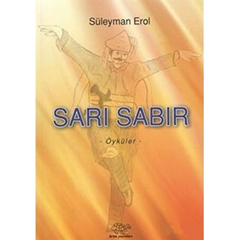 Sarı Sabır Süleyman Erol