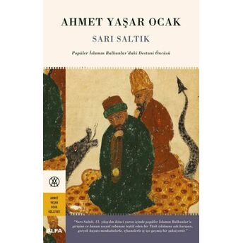 Sarı Saltık Ahmet Yaşar Ocak