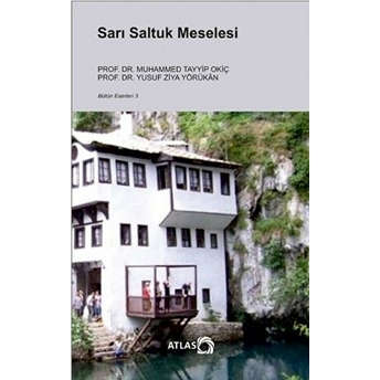 Sarı Saltuk Meselesi