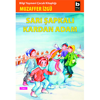 Sarı Şapkalı Kardan Adam Muzaffer Izgü