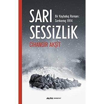 Sarı Sessizlik   - Cihangir Akşit