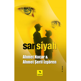 Sarı Siyah Ahmet Nacar