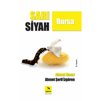 Sarı Siyah Bursa Ahmet Nacar