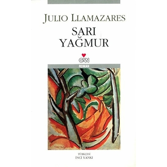 Sarı Yağmur Julio Llamazares