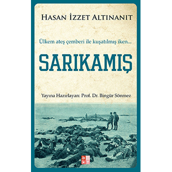 Sarıkamış Hasan Izzet Altınanıt