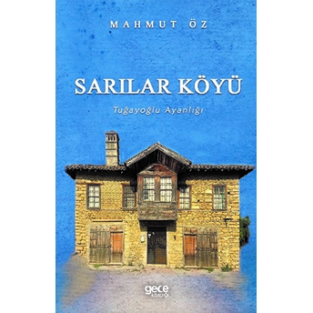 Sarılar Köyü - Mahmut Öz