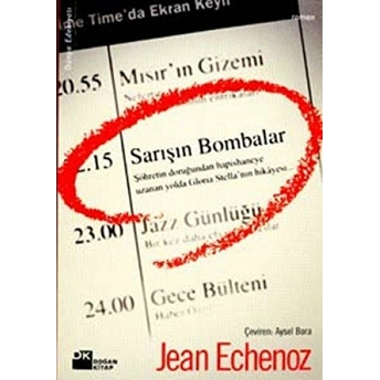 Sarışın Bombalar Jean Echenoz